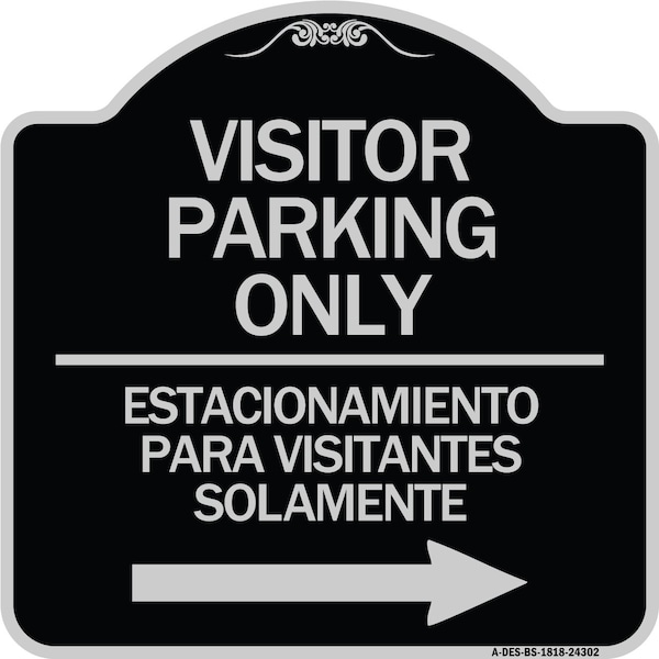 Bilingual Reserved Parking Visitor Parking Only Estacionamiento Para Visitantes, A-DES-BS-1818-24302